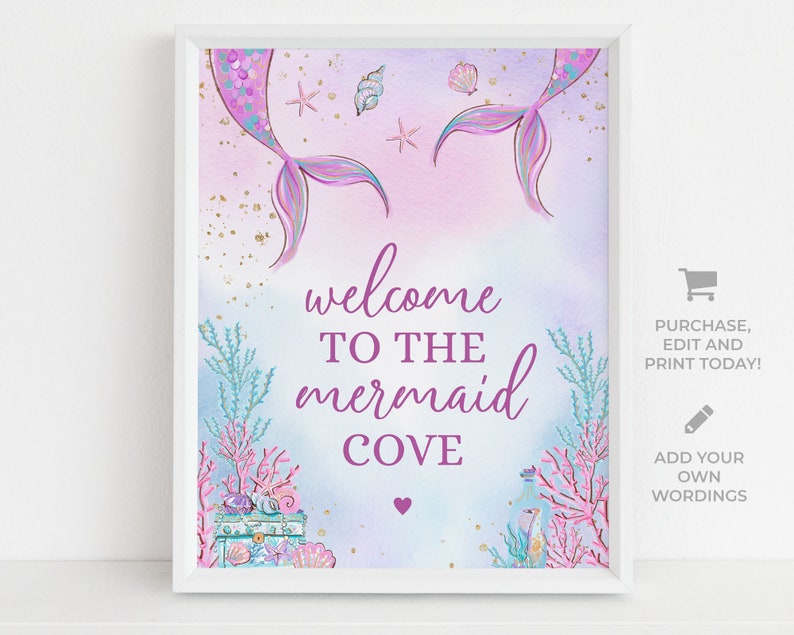 May include: A printable sign with a watercolor background featuring two mermaid tails, seashells, and stars. The text reads "Welcome to the Mermaid Cove".