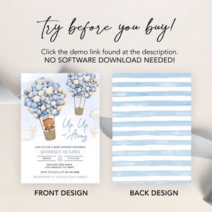 May include: A baby shower invitation with a blue and white striped background. The front of the invitation features a cartoon bear in a hot air balloon made of blue and white balloons. The text on the front of the invitation reads "Up, Up and Away" and includes the details of the baby shower. The back of the invitation is a blue and white striped pattern.