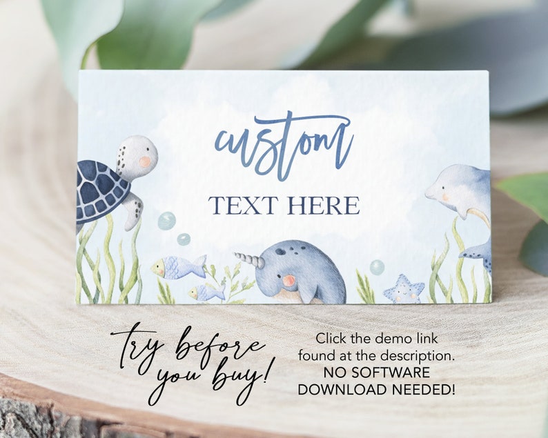 May include: A blue and white printable invitation with a watercolor illustration of a turtle, narwhal, dolphin, and starfish. The text reads "custom text here" and "try before you buy!"  Click the demo link found at the description. NO SOFTWARE DOWNLOAD NEEDED!