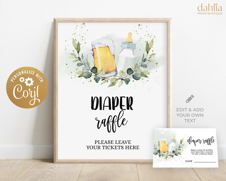 May include: A printable sign for a diaper raffle with a watercolor illustration of a beer mug and a baby bottle. The sign says "Diaper Raffle" and "Please leave your tickets here".