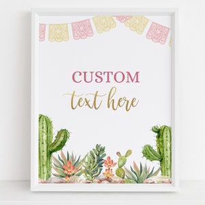 EDITABLE Custom Text Sign, Fiesta Baby Shower, Mexican Baby Shower, Taco Bout A Baby, Boho Cactus Fiesta, Pink Gold, Own Text Wording, BS017