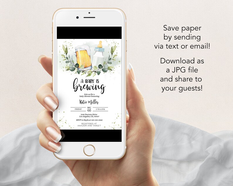 May include: A baby shower invitation with a watercolor illustration of a beer bottle and a baby bottle with green leaves. The text reads "A Baby is Brewing" and includes the date, time, and location of the event. RSVP information and registry details are also included.