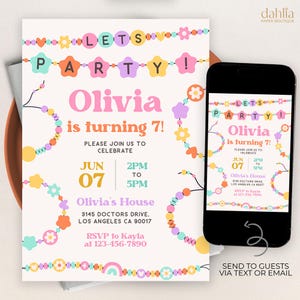 May include: A party invitation with the text "Olivia is turning 7!" in pink and orange. The invitation includes the date, time, and location, with decorative elements like flowers and beads. A smartphone displays the same invitation.