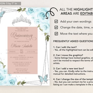 May include: A Quincea&ntilde;era invitation template with a pink background and blue floral accents. The text reads "MR & MRS LOPEZ INVITE YOU TO CELEBRATE THE QUINCEA&Ntilde;ERA OF THEIR DAUGHTER MARIA ISABELLA FRIDAY DEC 05 2 TO 5 PM MASS AT ST. JOSEPH CATHOLIC CHURCH LOS ANGELES, CA CELEBRATORY LUNCH AT PALM BREEZE HOTEL LOS ANGELES, CA RSVP TO KAYLA AT 310-341-3368 BEFORE NOVEMBER 5". The text "ALL THE HIGHLIGHTED AREAS ARE EDITABLE" is also included. The template is customizable with editable text and graphics.