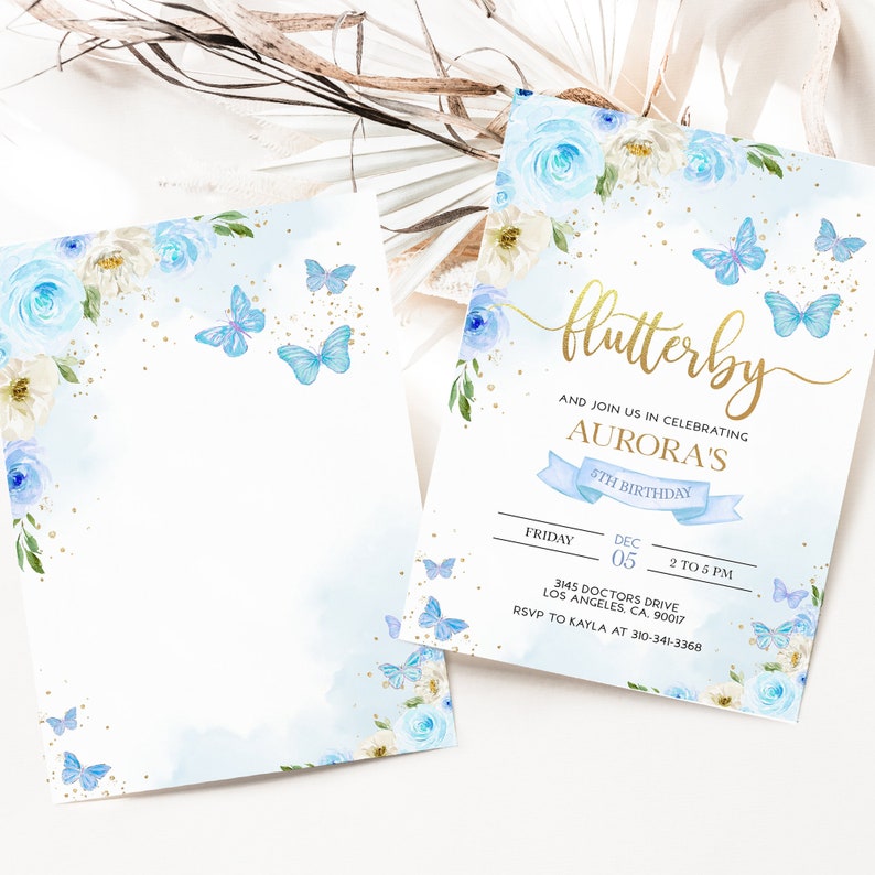 May include: A blue and white invitation with gold lettering for a 5th birthday party. The invitation features butterflies and flowers and the text "flutterby" and "Aurora's 5th Birthday".