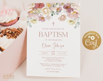 May include: A white baptism invitation featuring a floral design in shades of pink and green. The invitation includes the text "Please join us for the Baptism of our daughter - Olivia Johnson" and details about the event, including the date, time, and location. The invitation is personalised with the text "Personalize with Corjl".