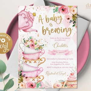 EDITABLE Tea Baby Shower Invitation, Baby is Brewing, Lunatique Tea Invite Template, Floral Gold and Pink, High Tea, Instant Download, BS131