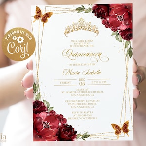 May include: Gold and white Quincea&ntilde;era invitation with a red floral design, a gold crown, and butterflies. The text reads "Quincea&ntilde;era" of their daughter "Maria Isabella" with the date and time of the event. RSVP information is included.