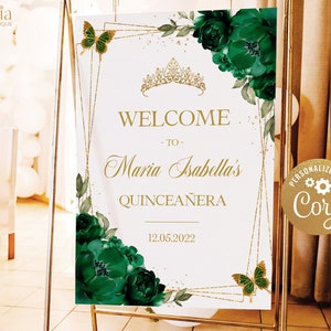 Quinceañera Welcome Sign, EDITABLE Emerald and Gold Party Decor, Green Floral Quinceañera Banner, Mis Quince Anos, 15th Birthday Party, Q012