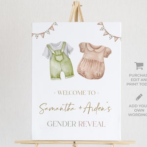 May include: A gender reveal sign with a white background and brown and green bunting at the top. The sign says "Welcome to Samantha + Aiden's Gender Reveal". There are two watercolor illustrations of baby clothes, one green and one pink.