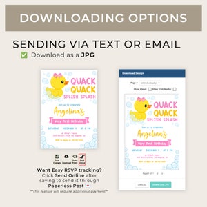May include: A printable invitation for a baby shower or birthday party. The invitation features a yellow rubber duck with a pink bow, surrounded by blue bubbles. The text on the invitation reads "Quack Quack Splish Splash" and "Join us to celebrate Angelina's Very First Birthday".