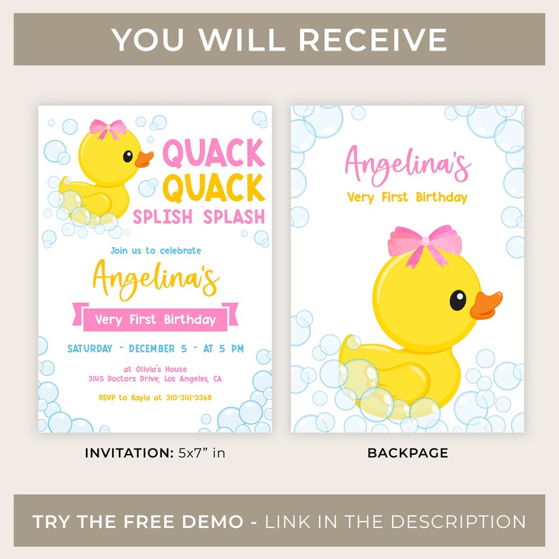 May include: A printable invitation for a baby's first birthday party. The invitation features a yellow rubber ducky with a pink bow, surrounded by blue bubbles. The text on the invitation reads "Quack Quack Splish Splash" and "Angelina's Very First Birthday".
