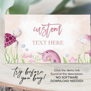 May include: A pink and white printable sign with a watercolor illustration of a turtle, a narwhal, a dolphin, and seaweed. The text on the sign reads "custom TEXT HERE try before you buy! Click the demo link found at the description. NO SOFTWARE DOWNLOAD NEEDED!"