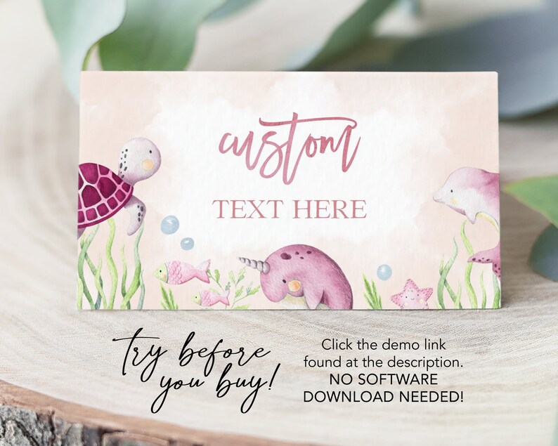 May include: A pink and white printable sign with a watercolor illustration of a turtle, a narwhal, a dolphin, and seaweed. The text on the sign reads "custom TEXT HERE try before you buy! Click the demo link found at the description. NO SOFTWARE DOWNLOAD NEEDED!"
