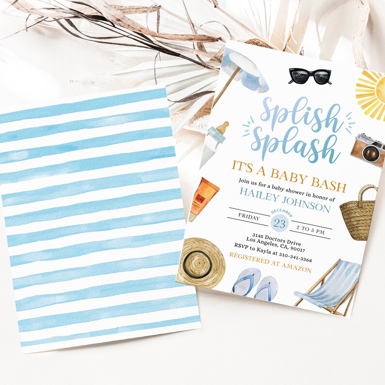May include: A blue and white striped baby shower invitation with the text "Splish Splash It's a Baby Bash" and the date "December 23".