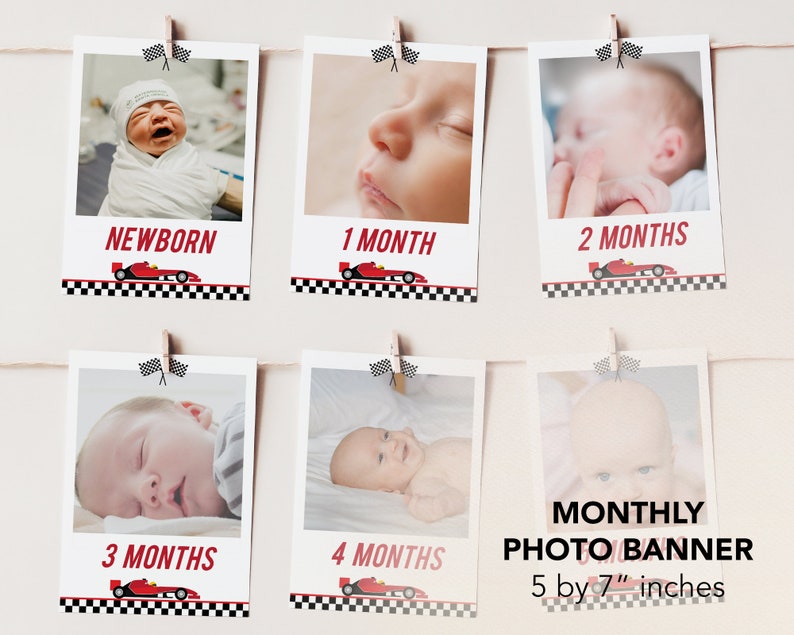 May include: A monthly photo banner with a racing car theme. The banner includes six 5 by 7 inch photo cards with a red racing car and checkered flag design. The cards are labeled with the months newborn, 1 month, 2 months, 3 months, and 4 months.