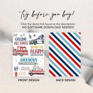 May include: A printable invitation for a 5th birthday party with a police, fire truck, and ambulance theme. The front of the invitation features a red fire truck, a police car, and an ambulance. The text on the front reads "Calling All Units", "Sound the Alarm", "Grab Your Gear", "Jackson's 5th Birthday", and "December 27th, From 2 to 5 PM". The back of the invitation features a red, blue, and white striped pattern.
