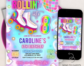 May include: Birthday invitation with a rainbow and glitter design. The invitation features a pair of roller skates, a disco ball, and the text "Rollin' into 8". The invitation is for Caroline's 8th birthday party.