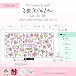 Puede incluir: Un dise&ntilde;o digital para un archivo de corte SVG en capas con el texto "Best Mom Ever" en letras rosa, morado y verde con mariposas y flores. El dise&ntilde;o mide 9,75 pulgadas por 5 pulgadas y es adecuado para una lata de vidrio Libbey de 16 onzas.