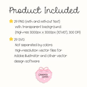 May include: A digital product image with the text "Product Included". It lists 29 PNG files with transparent backgrounds, high-resolution at 3000px x 3000px (10"x10"), and 29 SVG files. The image includes a pink heart-shaped logo with the text "Chonnie Chan".