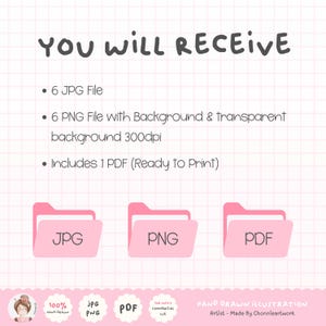 May include: A digital file set featuring the text YOU WILL RECEIVE, 6 JPG files, 6 PNG files with background and transparent background at 300dpi, and 1 PDF ready to print. Three pink folder icons labeled JPG, PNG, and PDF are displayed below.