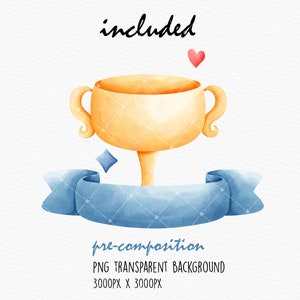 May include: A watercolor illustration of a gold trophy with a blue ribbon and a small red heart. The text "included" is written above the trophy. The text "pre-composition" is written below the trophy. The text "PNG TRANSPARENT BACKGROUND 3000PX X 3000PX" is written below the text "pre-composition".