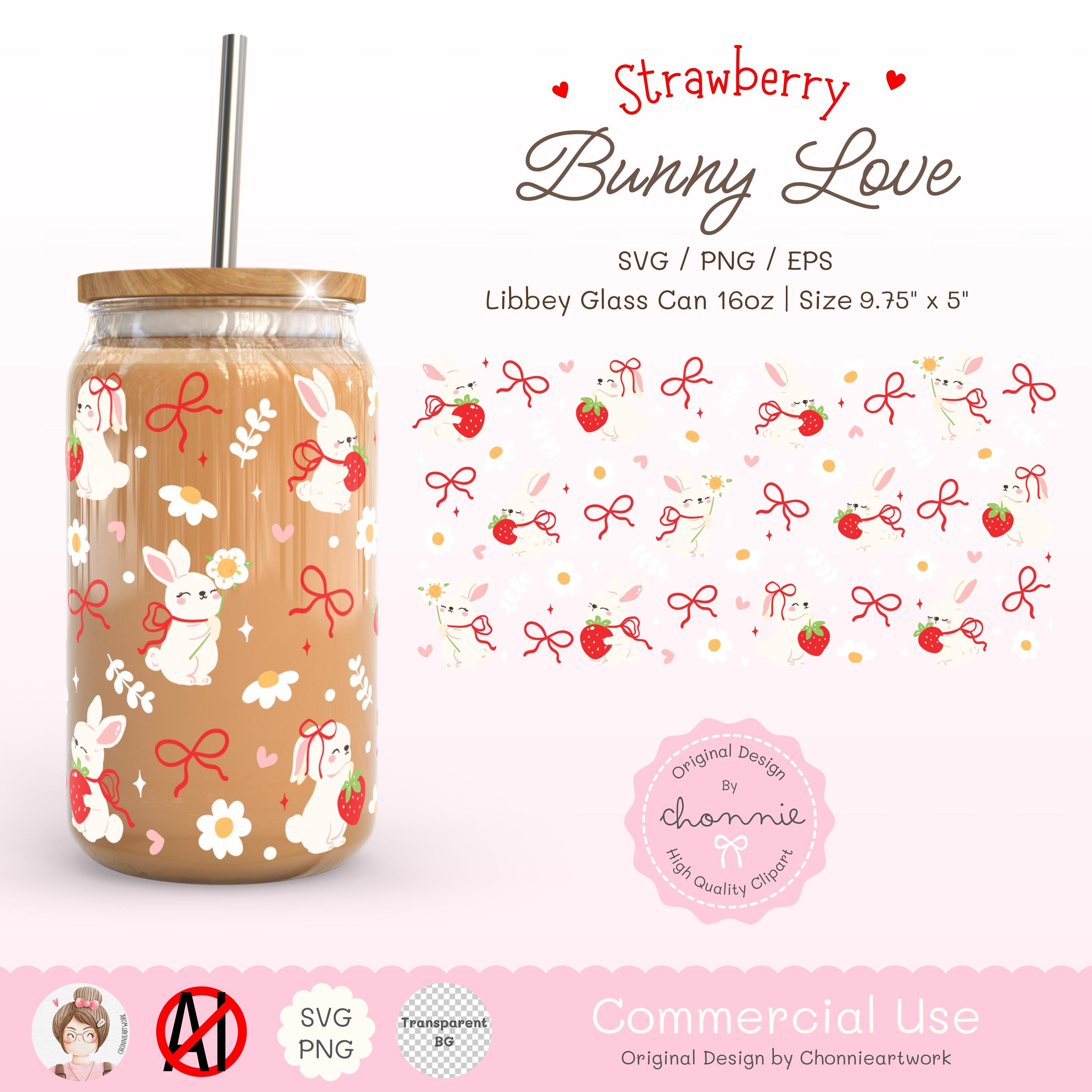 Strawberry Bunny Love 16oz Libbey Glass Can Wrap SVG PNG EPS, Valentine's Bunny Libbey Glass Can Wrap, Easter Rabbit Glass Can