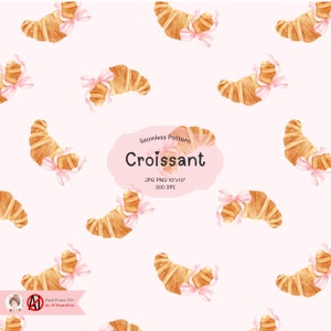 May include: A seamless pattern featuring a repeating design of croissants with pink ribbons. The text "Seamless Pattern Croissant JPG PNG 10"x10" 300 DPI" is displayed in a pink cloud shape.