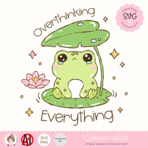 May include: A green frog with large eyes and a sad expression sits on a green lily pad beneath a large green leaf. The frog is crying and the leaf has raindrops on it. The text "Overthinking Everything" is written in black letters above the frog.