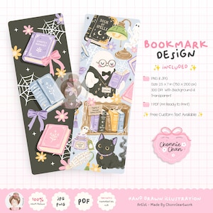 May include: Two digital bookmark designs featuring illustrations of books, a ghost librarian, a black cat, and spiderwebs. The text includes BOOKMARK DESIGN, PNG & JPG, 2.5 x 7 in, 300 DPI, 1 PDF, and Chonnie Chan. The color palette includes pink, purple, and black.