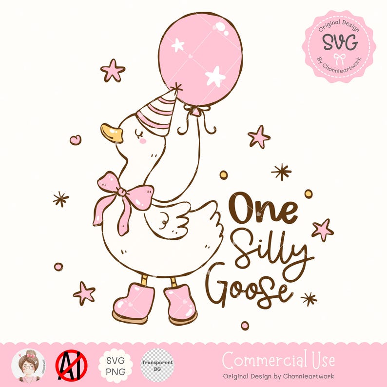 One Silly Goose SVG PNG EPS – Cute Birthday Goose Clipart, Whimsical Farmhouse Party Animal Sublimation, shirts, stickers, and nursery decor image 1