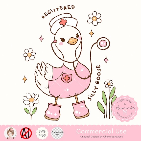 Registered Silly Goose PNG SVG, Silly Goose Meme Shirt, Silly Goose Nurse SVG file for Cricut funny svg Goose shirt svg digital download