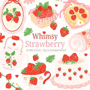 May include: A selection of whimsical strawberry illustrations. The image includes a basket of strawberries, a teapot, a cake, and a teacup. The text "Whimsy Strawberry" is displayed in pink, with additional text below.