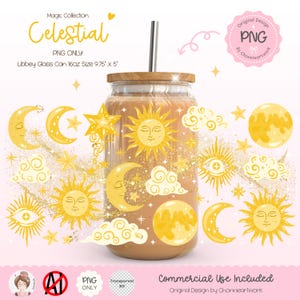 May include: A glass can with a wooden lid and a silver straw, featuring a celestial design. The design includes yellow moons, suns, stars, and clouds. The text "Celestial" and "PNG ONLY" are visible. The can is 9.75" x 5" and holds 16oz.