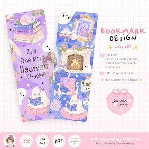 May include: Two vertical bookmarks featuring purple and blue backgrounds with illustrations of ghosts reading books, a fireplace, a skull, and floral accents. The text reads Just One More Haunted Chapter. Includes file format details and Chonnie Chan branding.