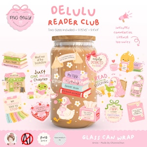 May include: A glass can wrap design with the text "DELULU READER CLUB". The design includes various illustrations of books, cute animals, and phrases like "easily distracted by books". The wrap is available in two sizes: 9.75"x5" and 9.4"x4".