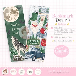 May include: Two vertical bookmarks featuring illustrations. The left bookmark shows a full moon, bats, a howling wolf, and the text 'Forks After Dark'. The right bookmark displays green boots, a ruffled collar, a red apple, a truck, and 'Forks After Dark' signage.