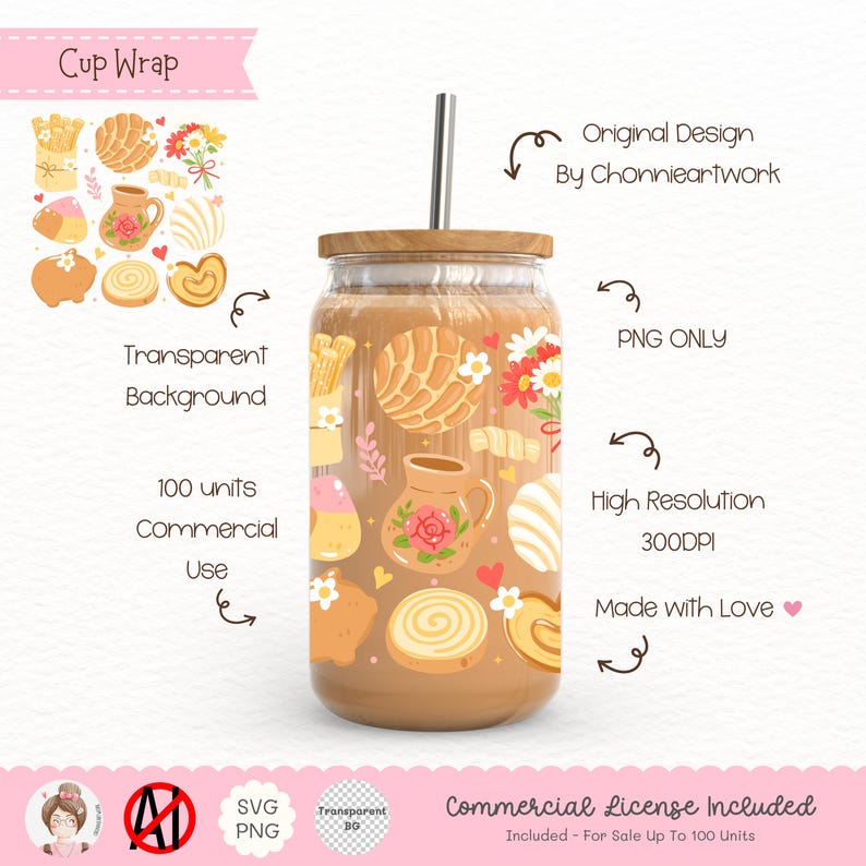 May include: A glass cup with a wooden lid and a stainless steel straw, filled with a brown liquid. The cup is decorated with colorful illustrations of pastries, flowers, and a teapot. Text on the image includes "Cup Wrap", "Original Design By Chonnieartwork", and "Commercial License Included".