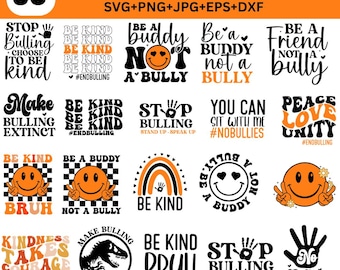 Anti Bullying svg Bundle, Stop Bullying svg, Be Kind svg, Kindness svg Unity Day Svg, bow svg, End Bullying Svg, peace love unity svg