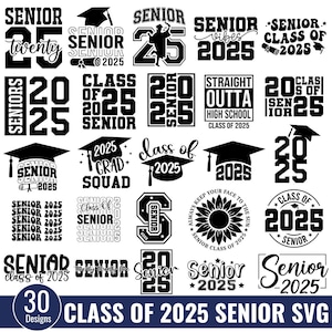 Bundle Svg senior 2025, SVG de l'obtention du diplôme, classe supérieure de 2025 SVG, l'obtention du diplôme senior, Svg de chemise d'études secondaires, svg 2025, 2 k25 chemises