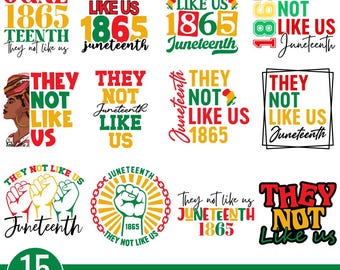 Pacchetto svg "Non ci piacciono", Juneteenth, mese della storia dei neri, Juneteenth Svg 1865, Ish Svg gratuito, maglietta Juneteenth Png, sublimazione della libertà dei neri
