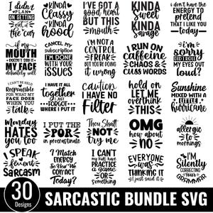 Sarcastic Bundle Svg, Sassy Svg quotes shirts, Funny mom gift, Funny quotes Svg Bundle, Sarcastic Sayings Svg Bundle,Sarcasm Svg