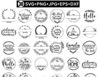 Round Sign Svg Bundle, Door Hanger Svg, Welcome Sign Svg, Welcome to our Home Svg, Porch Sign Svg, Monogram Svg,  Family Home Decor