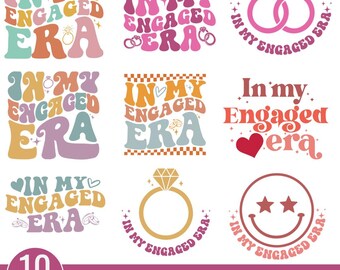 In My Engaged Era SVG Bundle, Engagement Gift For Her, In My Bride Era,Bridal shower gift,Future Mrs svg, Bride gift, Getting Married