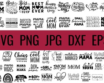 mega Mothers Day SVG Bundle, Mom life svg, Mama svg, Mom of boys girls svg,Mom quotes svg,blessed mama svg, Mama Bear Svg,Happy Mother's Day