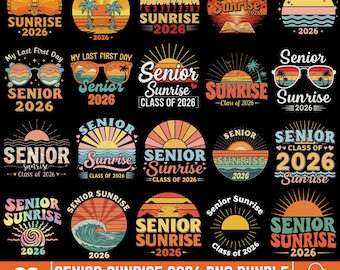 Senior Sunrise 2026 PNG Bundle,Senior Year Shirt Design,Senior Graduation Gift,Senior is 2026, Retro Senior Class of 2026,School Sublimation
