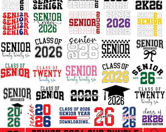 mega Senior 2026 Svg bundle,Class of 2026 Svg,Senior Coquette Bow svg,Graduation 2026 SVG,High School Svg, Senior 2026 Shirt Svg