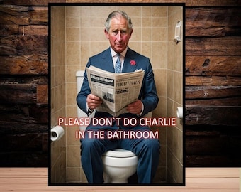 Funny Dont do charlie charles sat on toilet metal wall sign 20 x 15cm