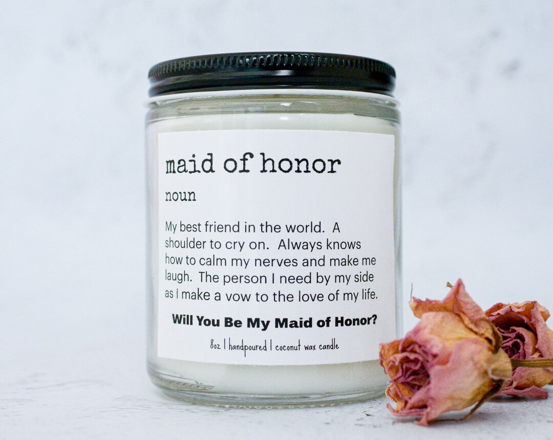 Maid of Honor Gift Candles Maid of Honor Definition Candle Etsy