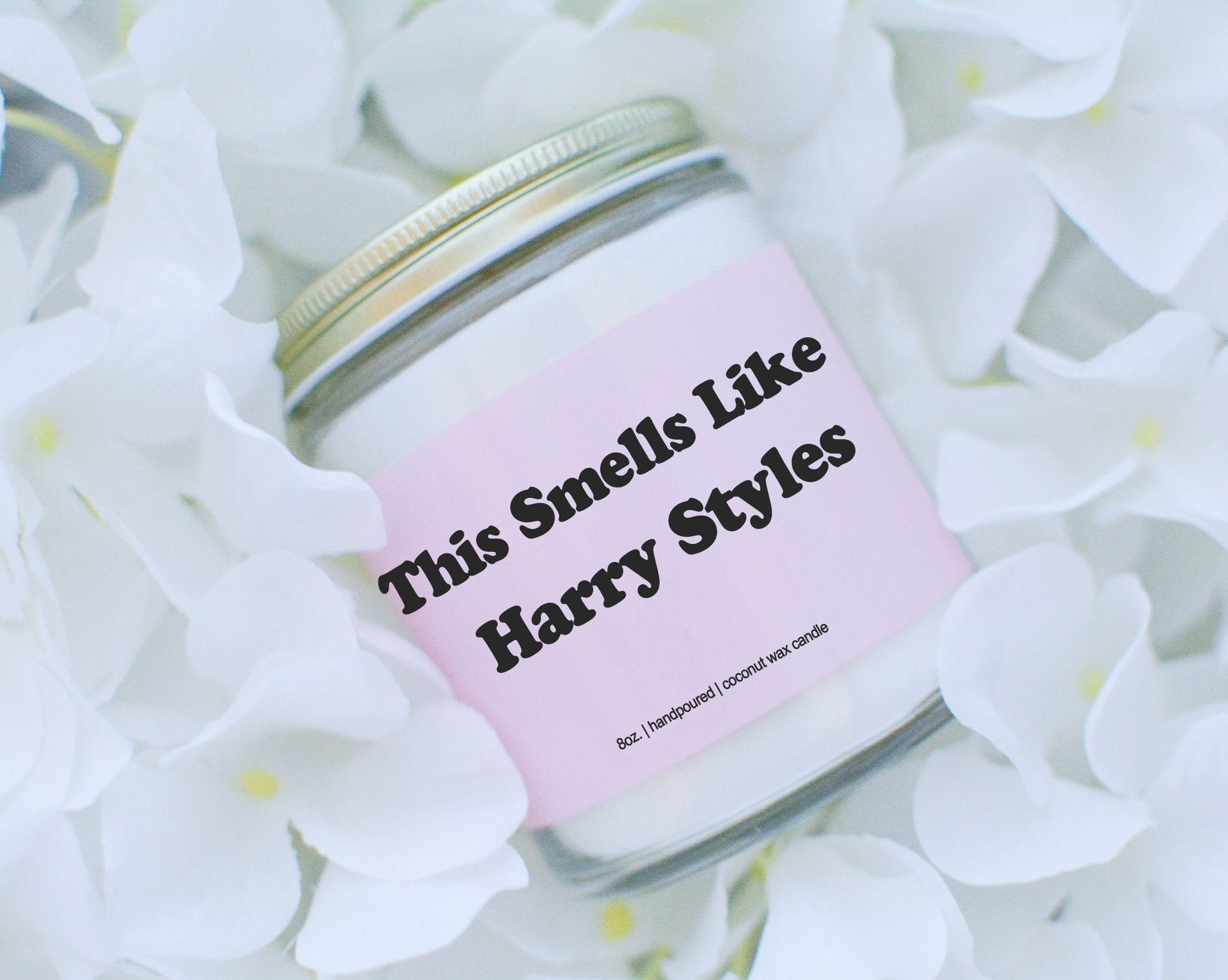 Smells Like Harry Styles Candle Pop Culture Gifts Etsy